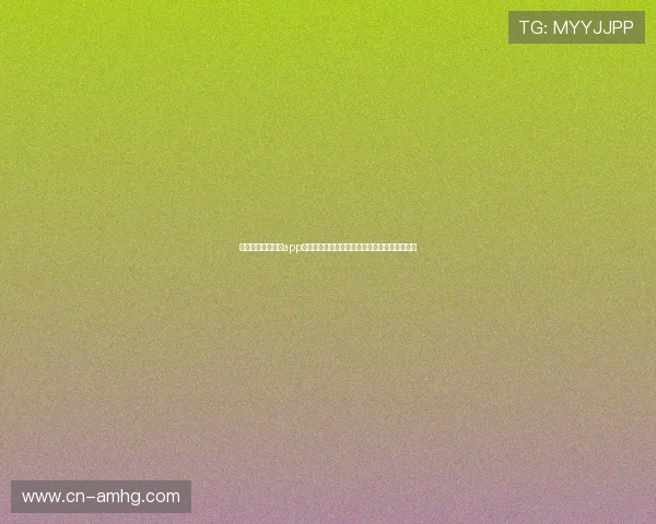 体育皇冠官网入口app:独家报道世界杯明星球员表现与精彩进球瞬间